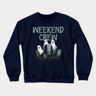 Weekend Crew Crewneck Sweatshirt